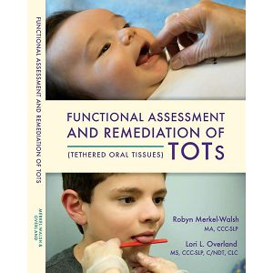 Functional Assessment and Remediation of TOTs (Book)